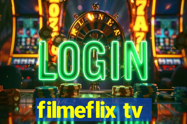 filmeflix tv